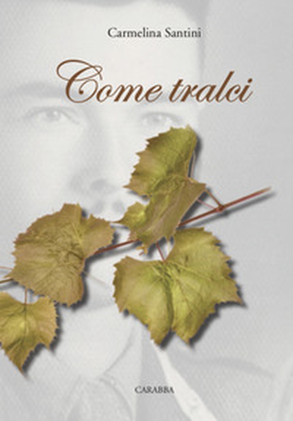 Come tralci - Librerie.coop Come tralci - Librerie.coop