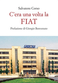 C'era una volta la FIAT - Librerie.coop