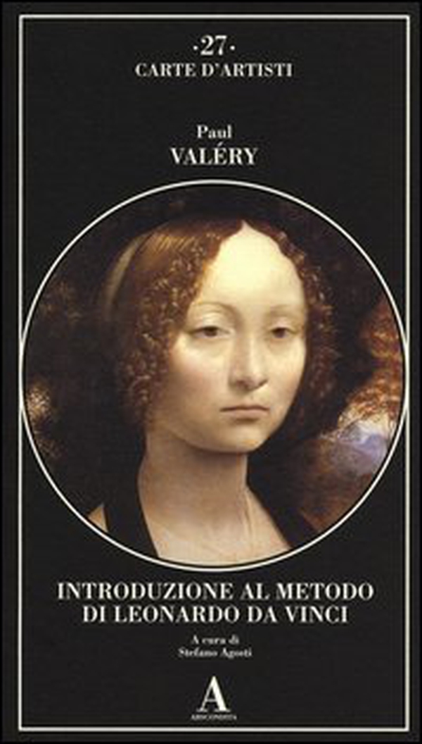 Introduzione al metodo di Leonardo da Vinci. Nota e digressione - Librerie.coop Introduzione al metodo di Leonardo da Vinci. Nota e digressione - Librerie.coop