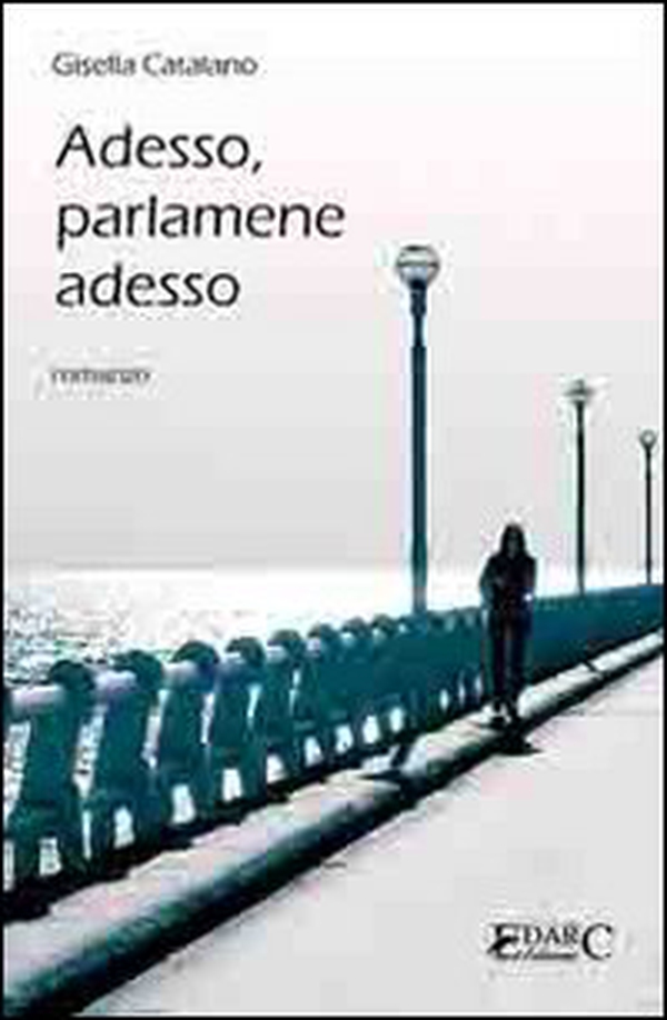Adesso, parlamene adesso - Librerie.coop Adesso, parlamene adesso - Librerie.coop