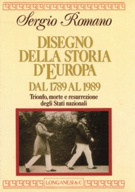 Disegno della storia d'Europa dal 1789 al 1989 - Librerie.coop