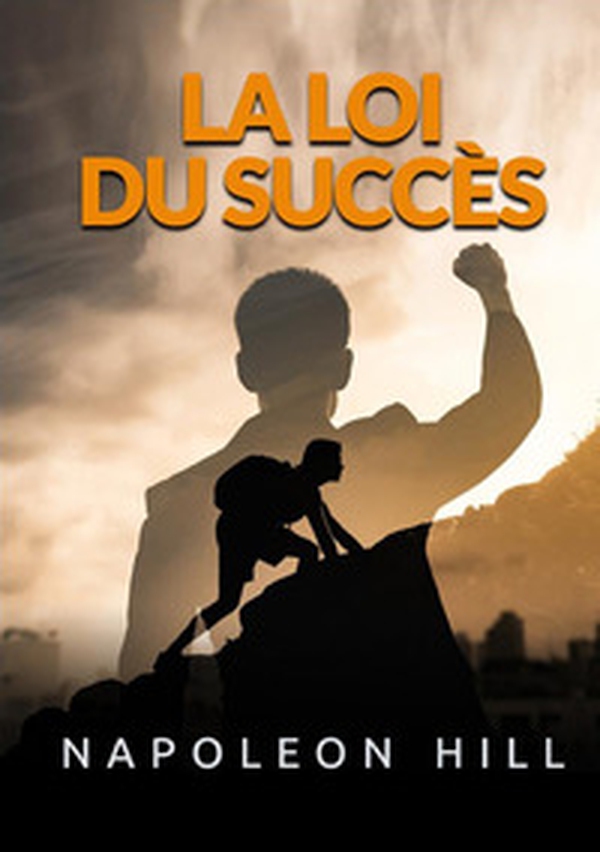 La loi du succés - Librerie.coop La loi du succés - Librerie.coop