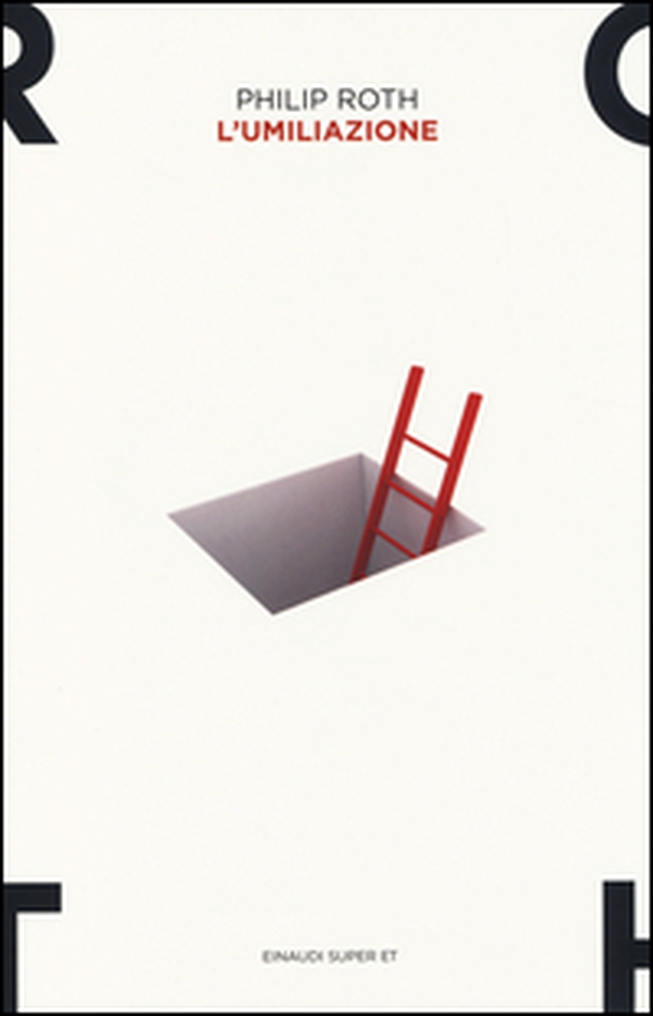 L'umiliazione - Librerie.coop L'umiliazione - Librerie.coop