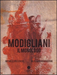 Modigliani. Il monologo - Librerie.coop
