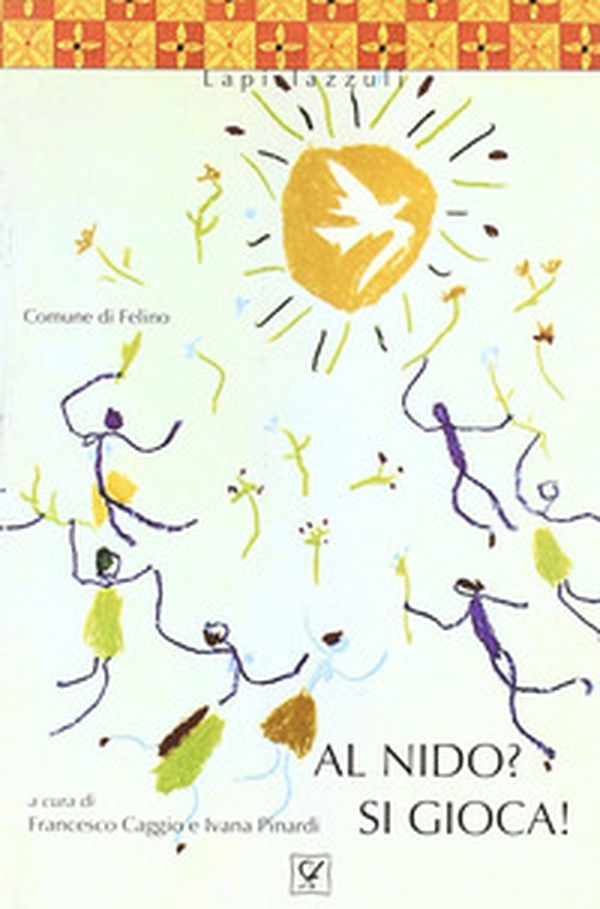 Al nido? Si gioca! - Librerie.coop Al nido? Si gioca! - Librerie.coop