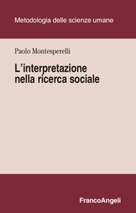 L'interpretazione nella ricerca sociale - Librerie.coop