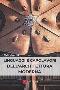 Linguaggi e capolavori dell'architettura moderna - Librerie.coop Linguaggi e capolavori dell'architettura moderna - Librerie.coop