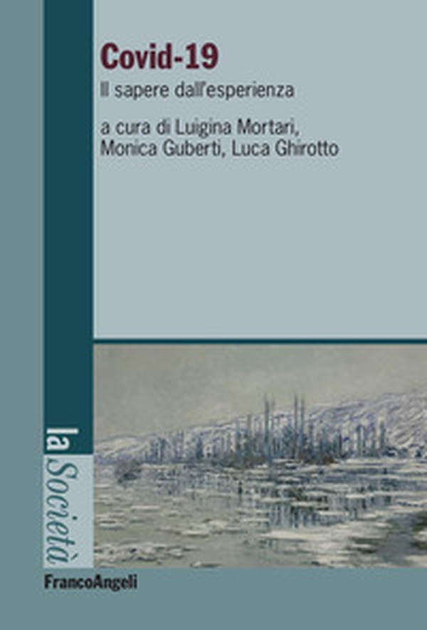 Covid-19. Il sapere dall'esperienza - Librerie.coop Covid-19. Il sapere dall'esperienza - Librerie.coop
