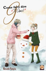 Come farti dire «ti amo!» - Librerie.coop