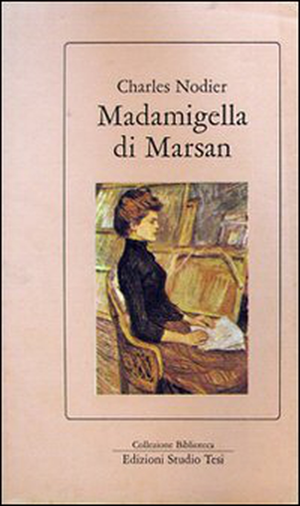 Madamigella di Marsan - Librerie.coop Madamigella di Marsan - Librerie.coop