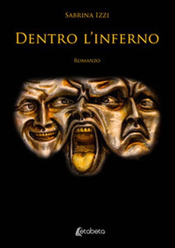 Dentro l'inferno - Librerie.coop Dentro l'inferno - Librerie.coop