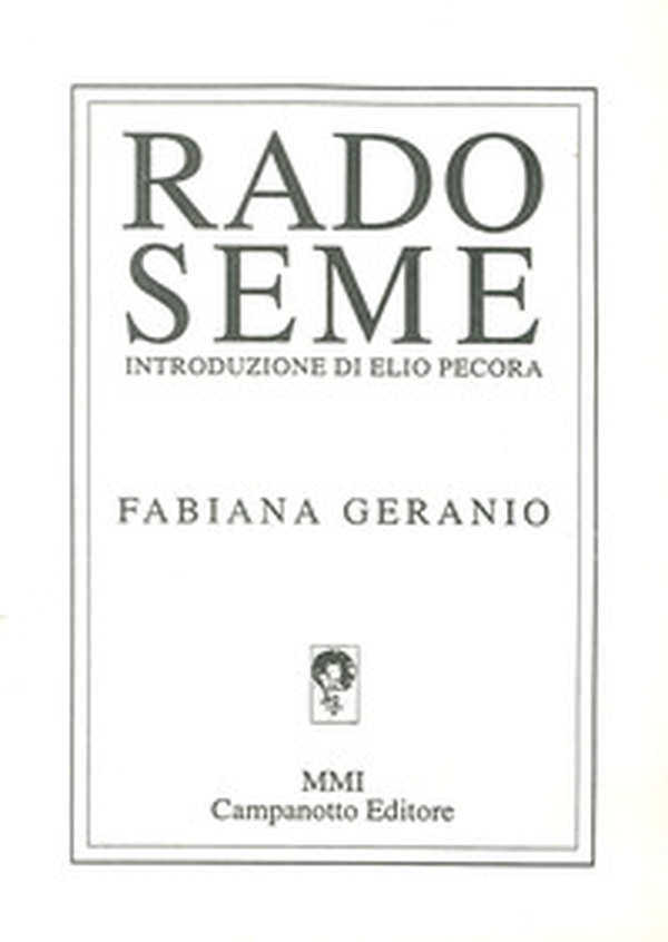 Rado seme - Librerie.coop Rado seme - Librerie.coop
