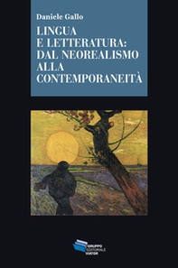 Lingua e letteratura: dal neorealismo alla contemporaneità - Librerie.coop Lingua e letteratura: dal neorealismo alla contemporaneità - Librerie.coop