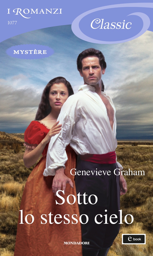 Sotto lo stesso cielo (I Romanzi Classic) - Librerie.coop Sotto lo stesso cielo (I Romanzi Classic) - Librerie.coop
