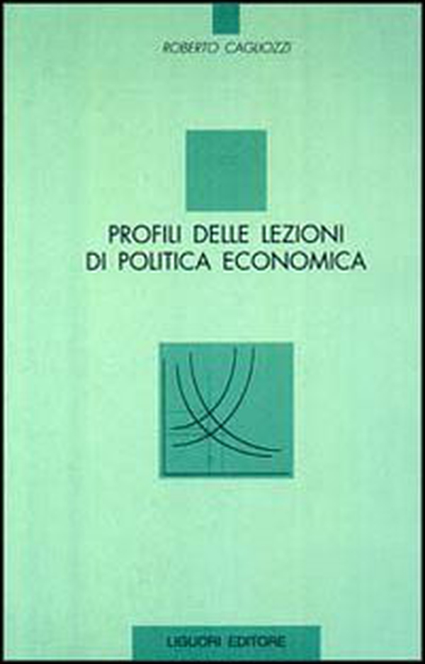 Profili delle lezioni di politica economica - Librerie.coop Profili delle lezioni di politica economica - Librerie.coop