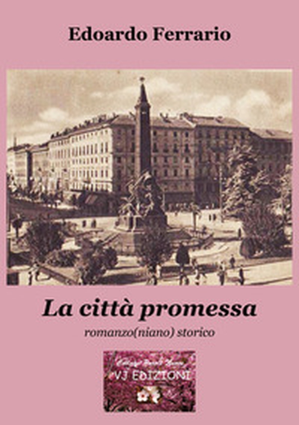 La città promessa. Romanzo(niano) storico - Librerie.coop La città promessa. Romanzo(niano) storico - Librerie.coop