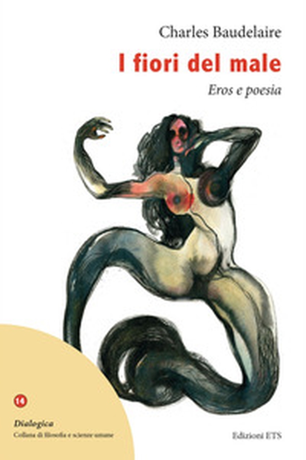 I fiori del male. Eros e poesia - Librerie.coop I fiori del male. Eros e poesia - Librerie.coop
