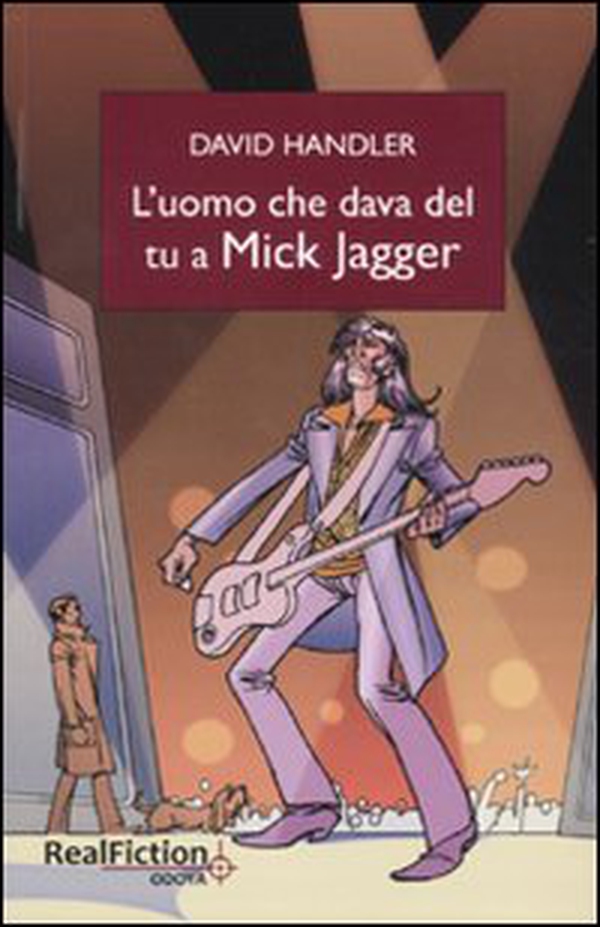 L'uomo che dava del tu a Mick Jagger - Librerie.coop L'uomo che dava del tu a Mick Jagger - Librerie.coop
