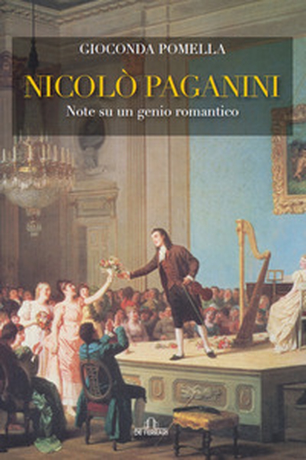Nicolò Paganini. Note su un genio romantico - Librerie.coop Nicolò Paganini. Note su un genio romantico - Librerie.coop