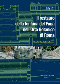 Il restauro della fontana del Fuga nell'Orto Botanico di Roma - Librerie.coop Il restauro della fontana del Fuga nell'Orto Botanico di Roma - Librerie.coop