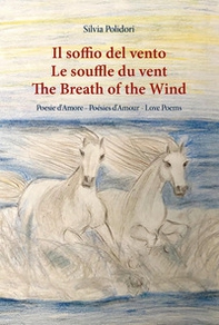 Il soffio del vento-Le souffle du vent-The breath of the wind - Librerie.coop
