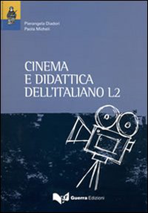 Cinema e didattica dell'italiano L2 - Librerie.coop Cinema e didattica dell'italiano L2 - Librerie.coop