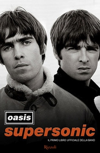 Oasis. Supersonic - Librerie.coop