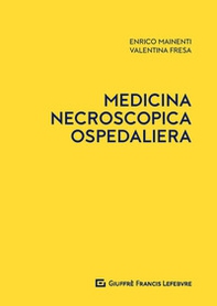 Medicina necroscopica ospedaliera - Librerie.coop