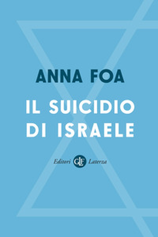 Il suicidio di Israele - Librerie.coop Il suicidio di Israele - Librerie.coop