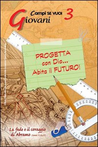 Progetta con dio... Abita il futuro! - Librerie.coop