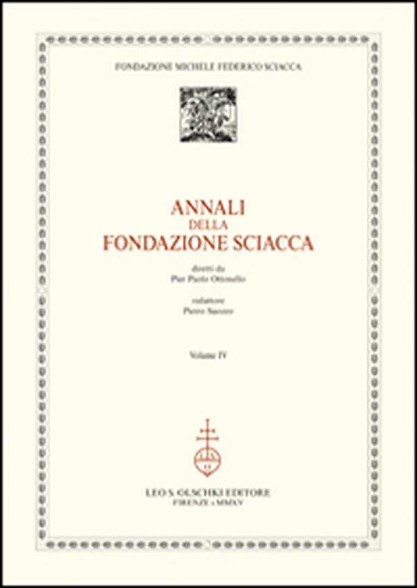 Annali della Fondazione Sciacca - Vol. 4 - Librerie.coop