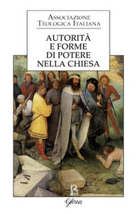 Autorità e forme di potere nella Chiesa - Librerie.coop Autorità e forme di potere nella Chiesa - Librerie.coop