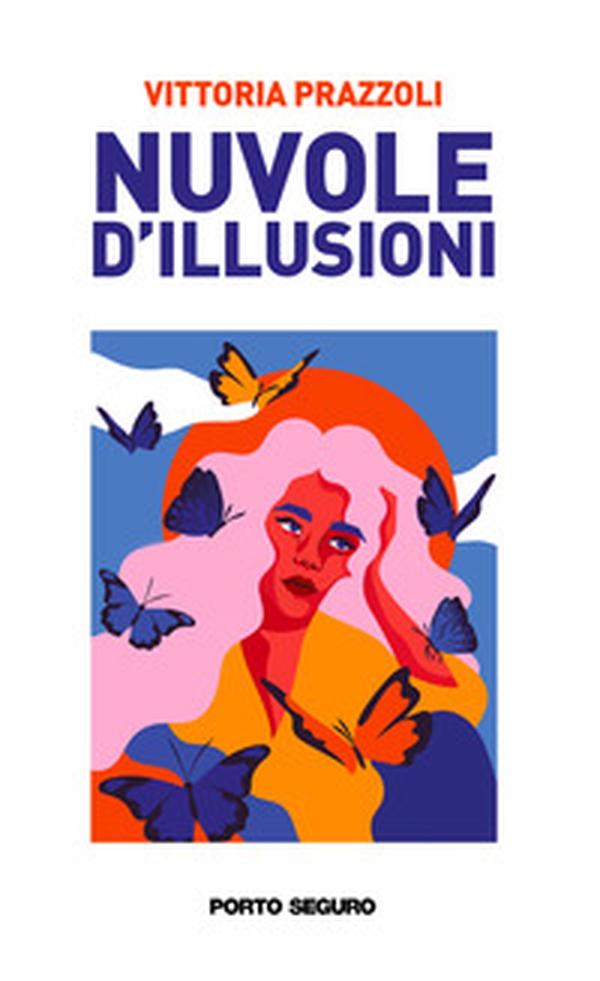 Nuvole d'illusioni - Librerie.coop Nuvole d'illusioni - Librerie.coop