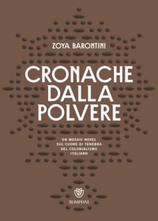 Cronache dalla polvere - Librerie.coop Cronache dalla polvere - Librerie.coop