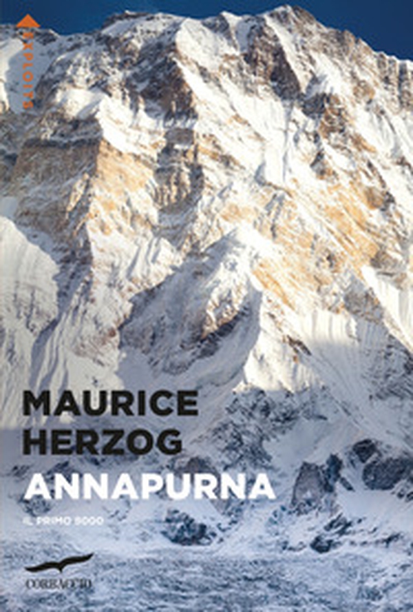 Annapurna. Il primo 8000 - Librerie.coop Annapurna. Il primo 8000 - Librerie.coop