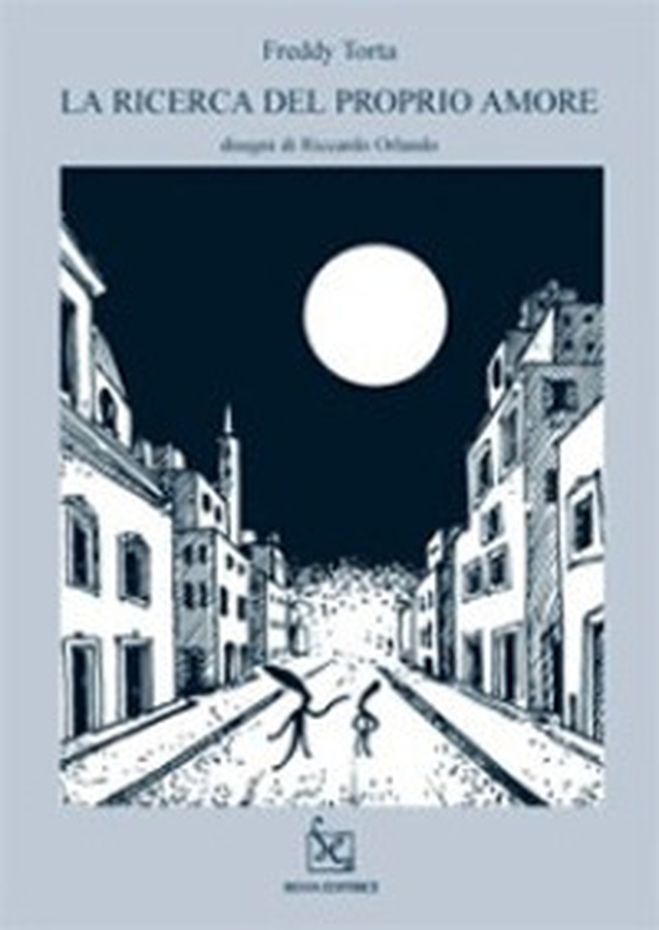 La ricerca del proprio amore - Librerie.coop La ricerca del proprio amore - Librerie.coop