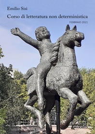 Corso di letteratura non deterministica. Febbraio 2021 - Librerie.coop