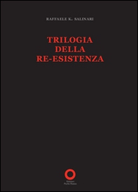 Trilogia della re-esistenza - Librerie.coop