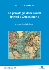 La psicologia della razza: ipotesi e questionario - Librerie.coop