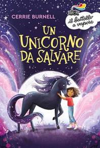 Un unicorno da salvare - Librerie.coop