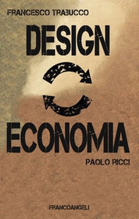 Design vs economia - Librerie.coop Design vs economia - Librerie.coop