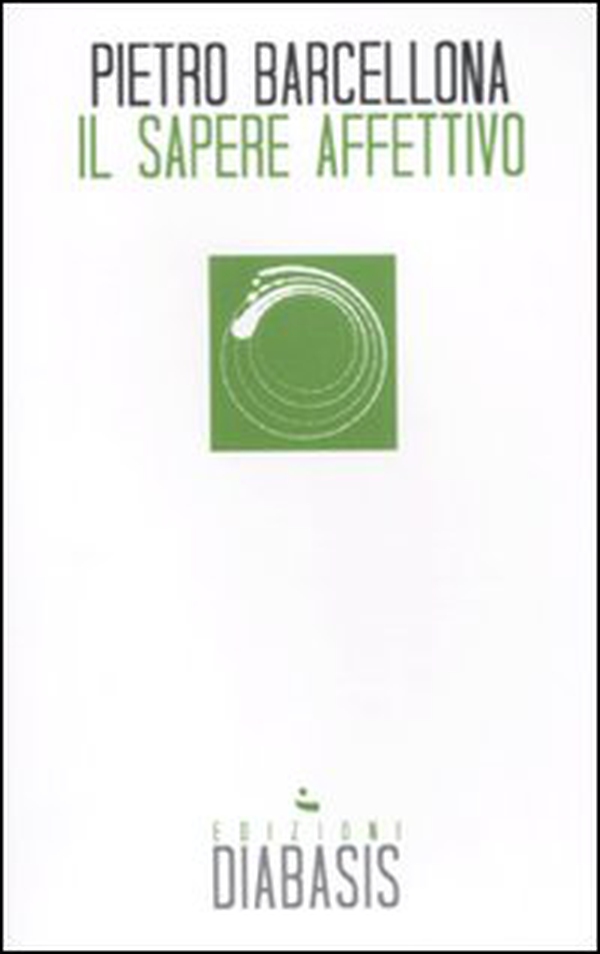 Il sapere affettivo - Librerie.coop Il sapere affettivo - Librerie.coop
