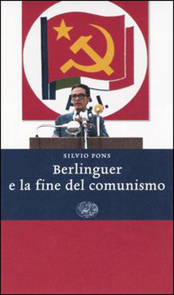 Berlinguer e la fine del comunismo - Librerie.coop Berlinguer e la fine del comunismo - Librerie.coop