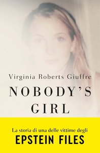 Nobody's Girl (edizione italiana) - Librerie.coop