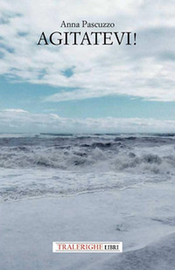 Agitatevi! - Librerie.coop