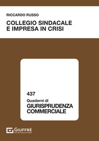 Collegio sindacale e impresa in crisi - Librerie.coop