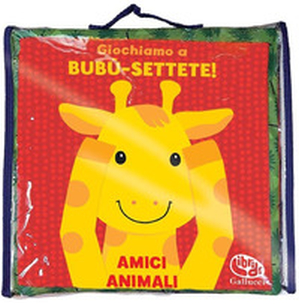 Giochiamo a bubù-settete! Amici animali. I batuffolibri - Librerie.coop Giochiamo a bubù-settete! Amici animali. I batuffolibri - Librerie.coop