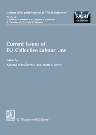 Current issues of EU collective labour law - Librerie.coop