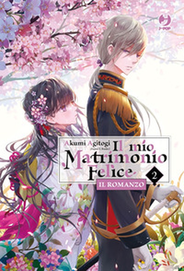 Il mio matrimonio felice. Il romanzo - Vol. 2 - Librerie.coop Il mio matrimonio felice. Il romanzo - Vol. 2 - Librerie.coop