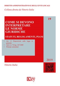 Come si devono interpretare le norme giuridiche - Librerie.coop Come si devono interpretare le norme giuridiche - Librerie.coop